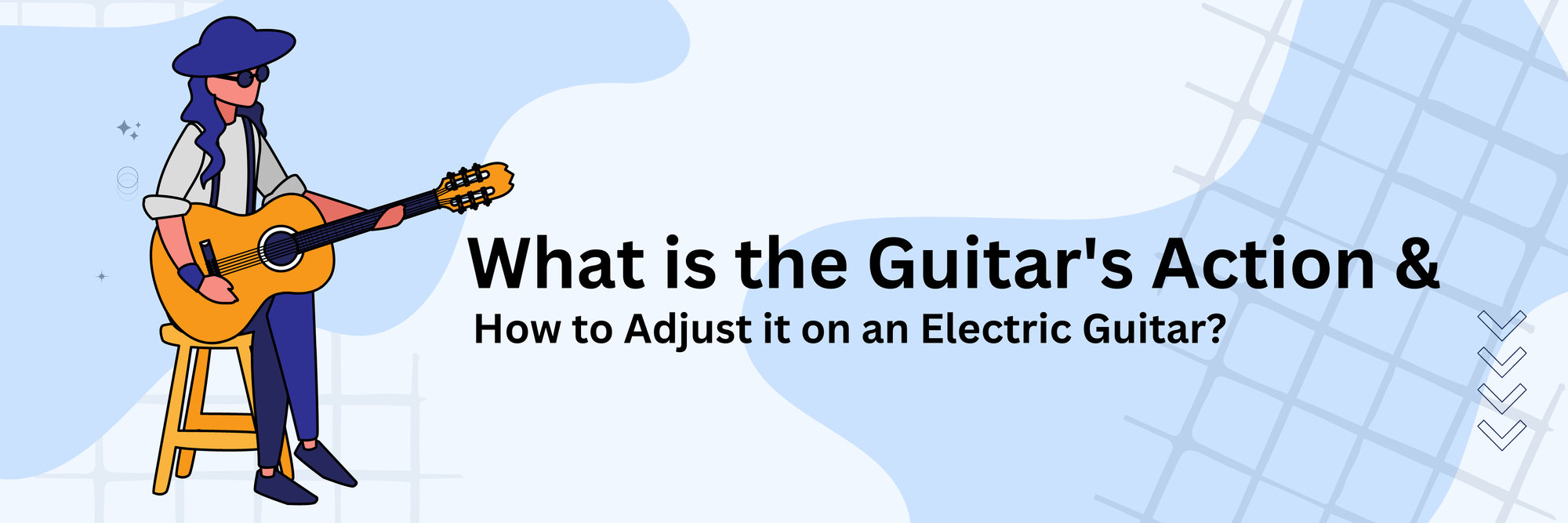 What is the Guitar's Action & How to Adjust it on an Electric Guitar?