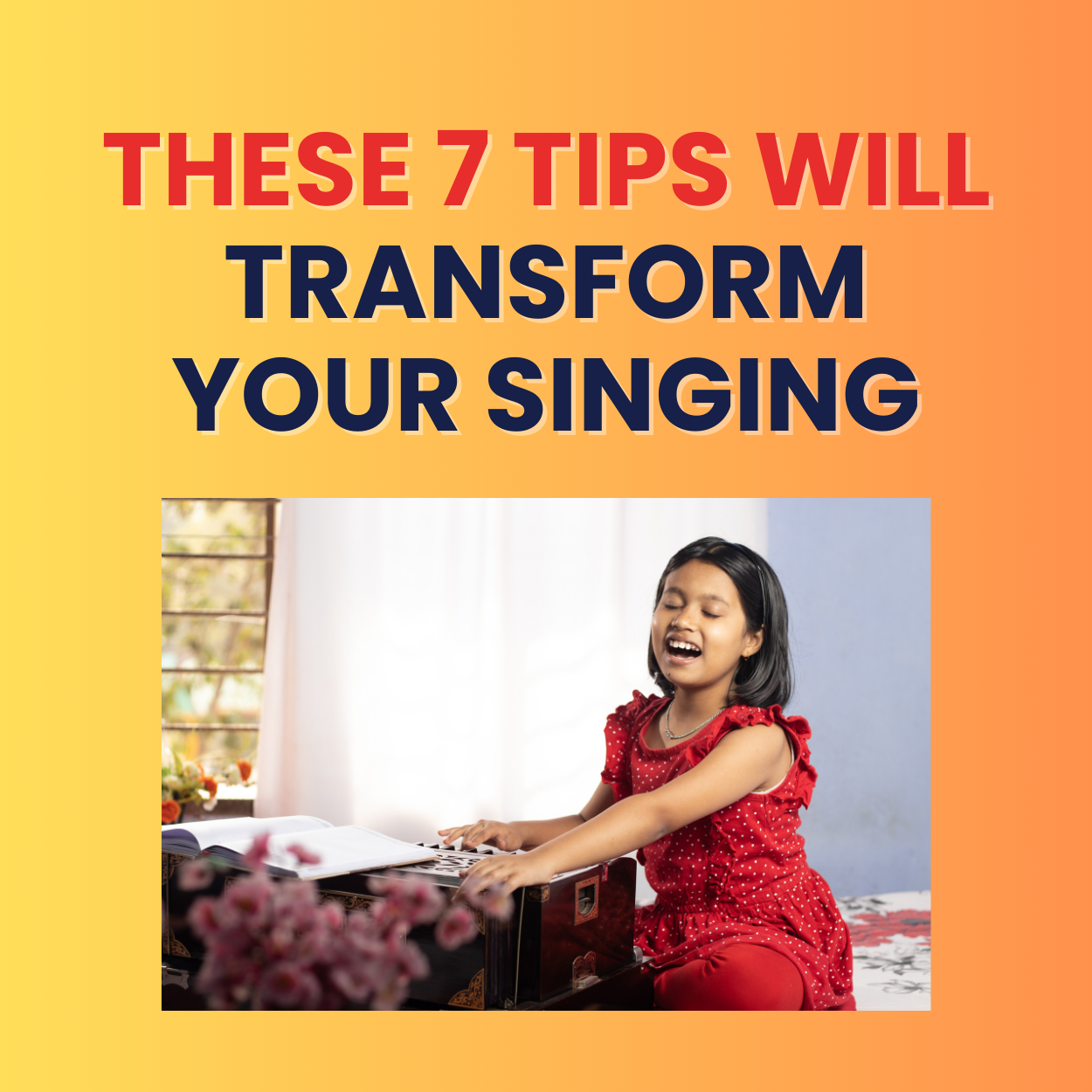 Indian Classical Students - These 7 Tips will Transform Your Singing
