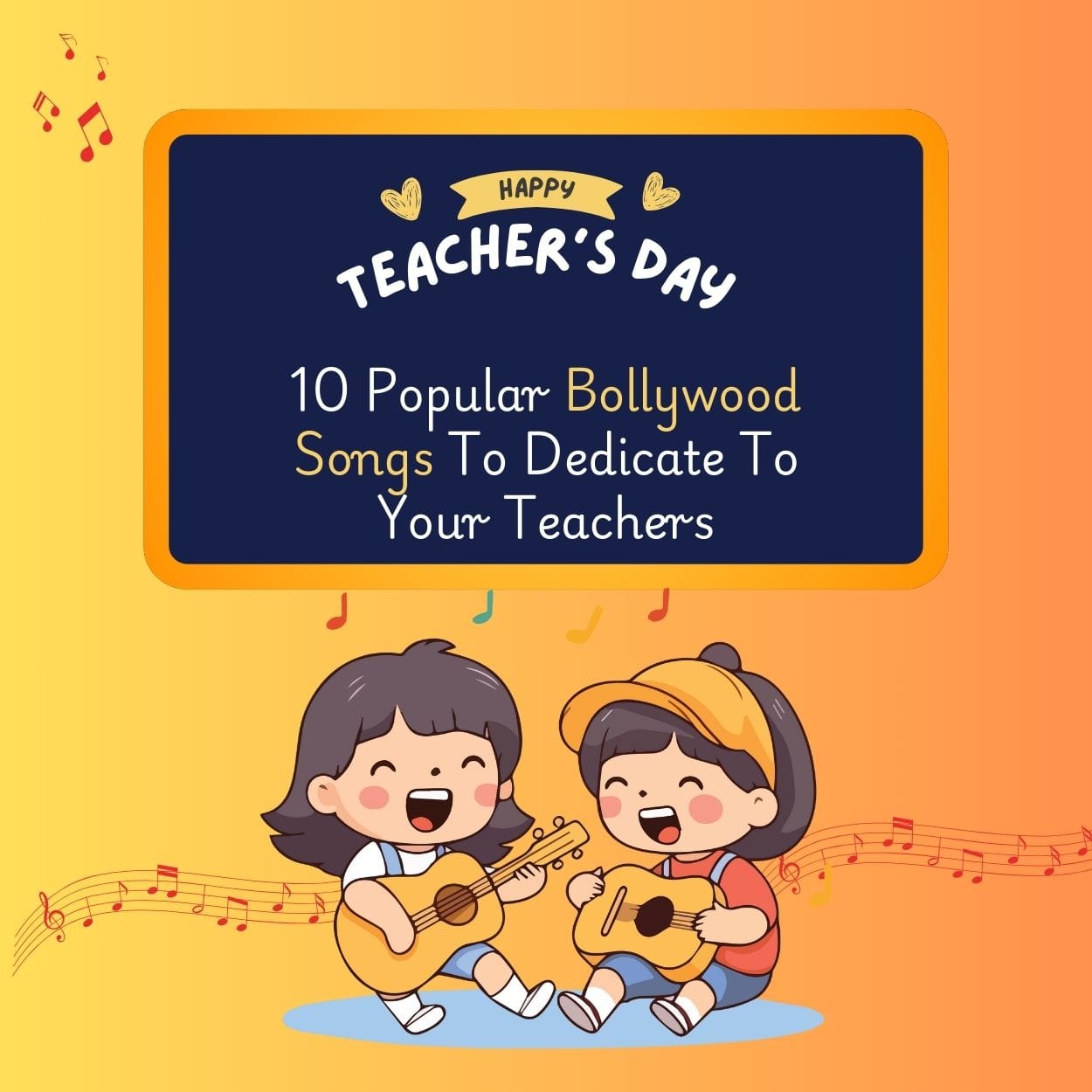 10 Popular Bollywood Songs To Dedicate To Your Teachers