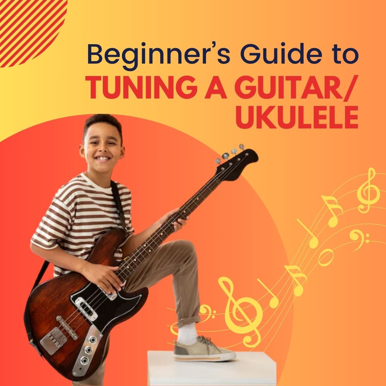 Beginner’s Guide to Tuning the Guitar or the Ukulele