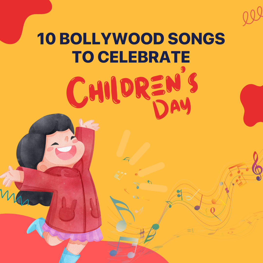 10 Bollywood Songs to Celebrate Children's Day