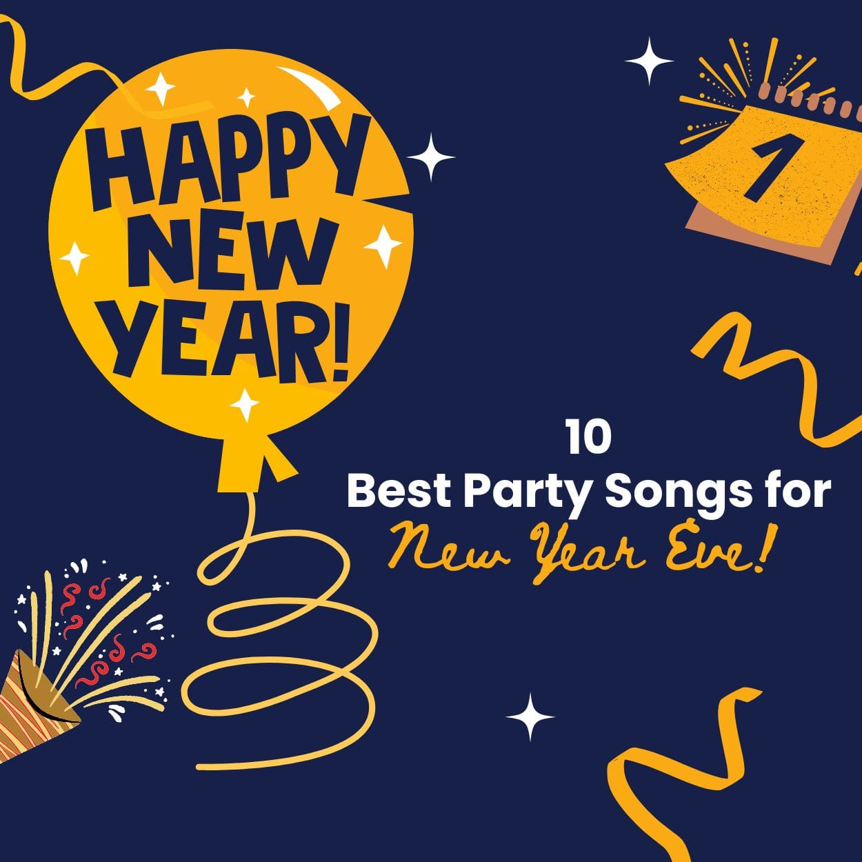 10 Best Party Songs for New Year Eve!