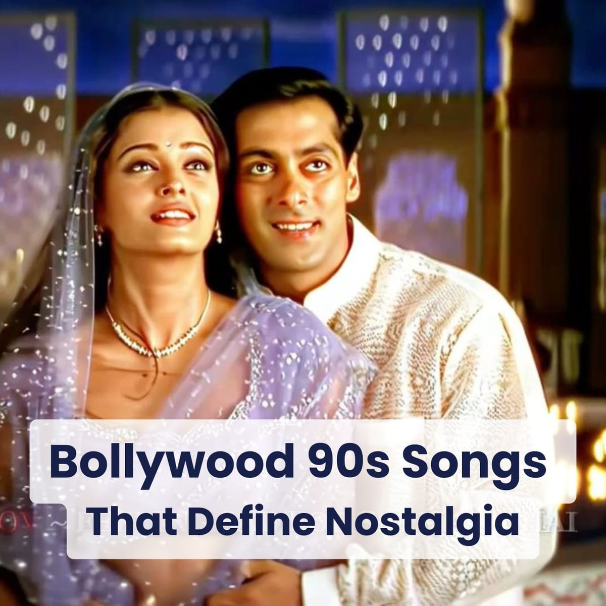 Bollywood 90s Songs That Define Nostalgia