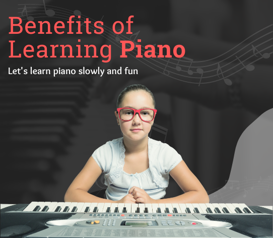 Banefits of learning Piano