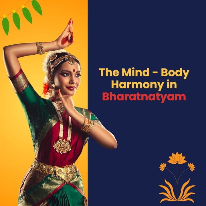 The Mind-Body Harmony in Bharatnatyam